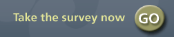 Take the Survey Now